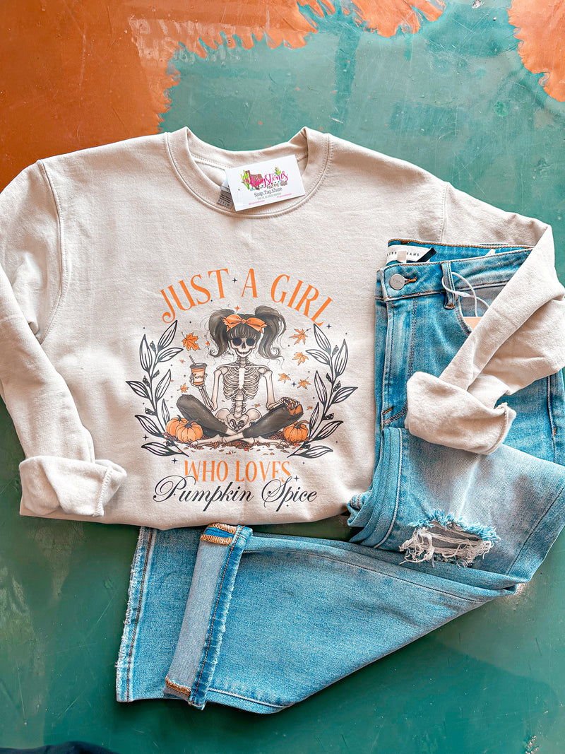 Just A Girl Sweatshirt