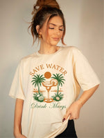 Save Water Drink Margs Tee - ONLINE ONLY