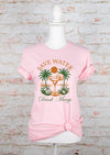 Save Water Drink Margs Tee - ONLINE ONLY